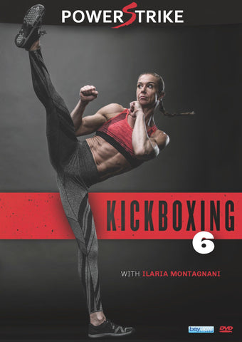 Powerstrike Kickboxing: Vol. 6 Workout with Ilaria Montagnani