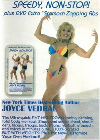 Joyce Vedral: Speedy Non-Stop Fat Meltdown Plus Stomach Zapping Abs