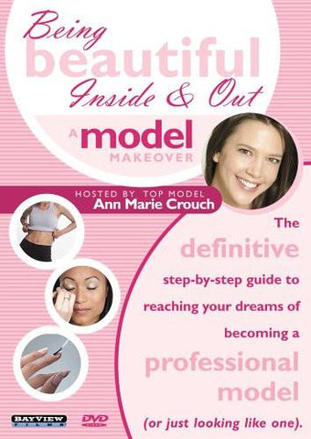 Being Beautiful Inside & Out: A Model Makeover