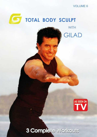 Gilad's Total Body Sculpt Volume 6