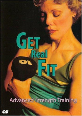 Get Real Fit: Advanced Strength Training With Lynn Hahn