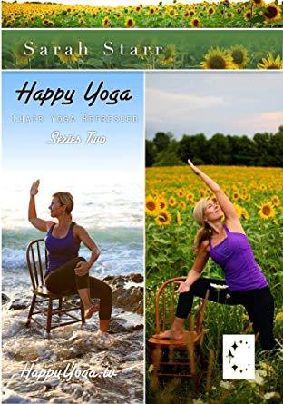 Happy Yoga with Sarah Starr: Chair Yoga Refreshed- Series Two - Collage Video