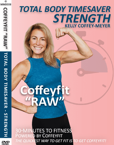 RAW Total Body Timesaver Strength Workout with Kelly Coffee Meyer