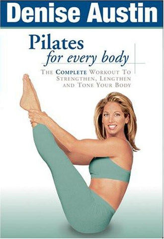 Denise Austin's Pilates for Every Body