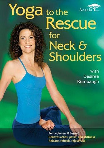 Yoga to the Rescue for Neck & Shoulders