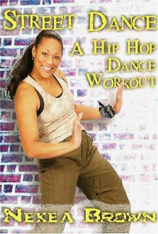 Hip Hop Dance Workout: Street Dance With Nekea Brown
