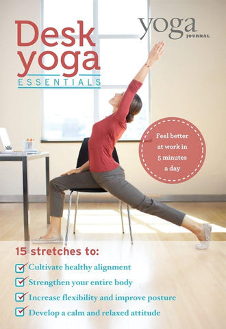 Desk Yoga Essentials by Yoga Journal