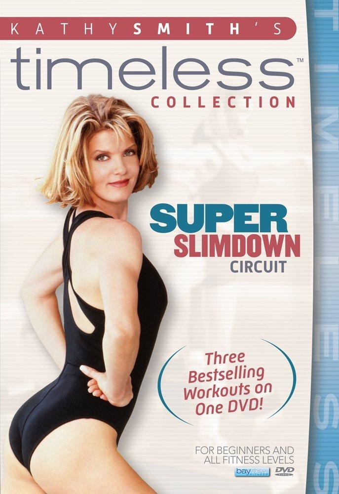 Kathy Smith Timeless Collection: Super Slimdown Circuit - Collage Video