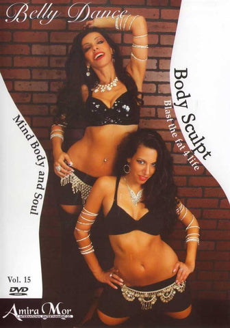 Amira Mor: Body Sculpt Belly Dance - Blast The Fat For Life
