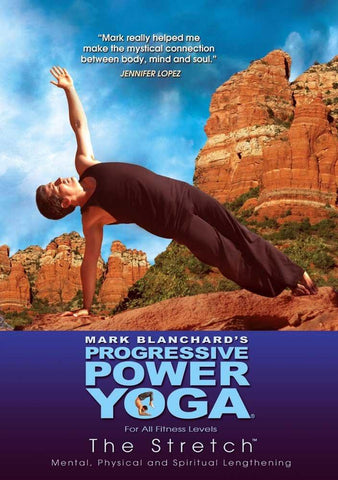 Progressive Power Yoga - The Sedona Experience: The Stretch