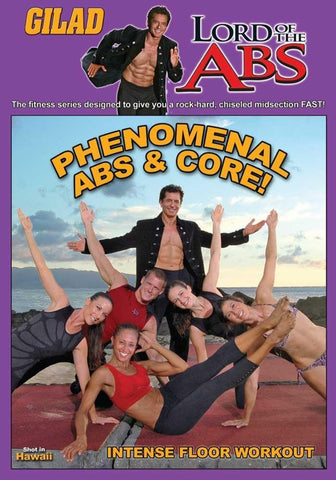 Gilad's Lord of the Abs: Phenomenal Abs and Core