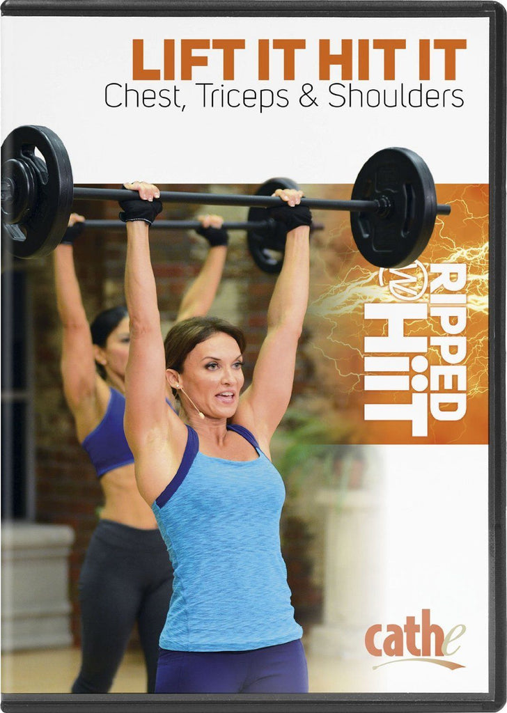 Cathe Friedrich's Ripped with HiiT: Lift It Hit It Chest, Triceps & Shoulders - Collage Video
