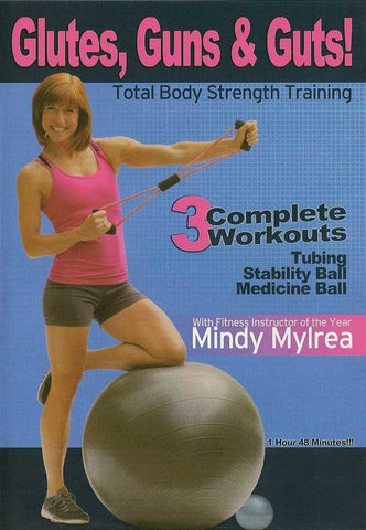 Mindy Mylrea's Glutes, Guns and Guts