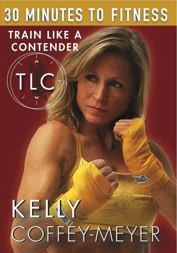 30 Minutes to Fitness: TLC - Train Like a Contender with Kelly Coffey-Meyer - Collage Video