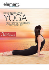 Element: Beginner Level Yoga For Toning, Flexibility & Stress Relief - Collage Video