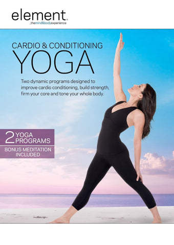 Element: Cardio & Conditioning Yoga