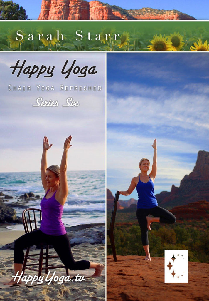 Happy Yoga with Sarah Starr: Chair Yoga Refreshed- Series Six - Collage Video