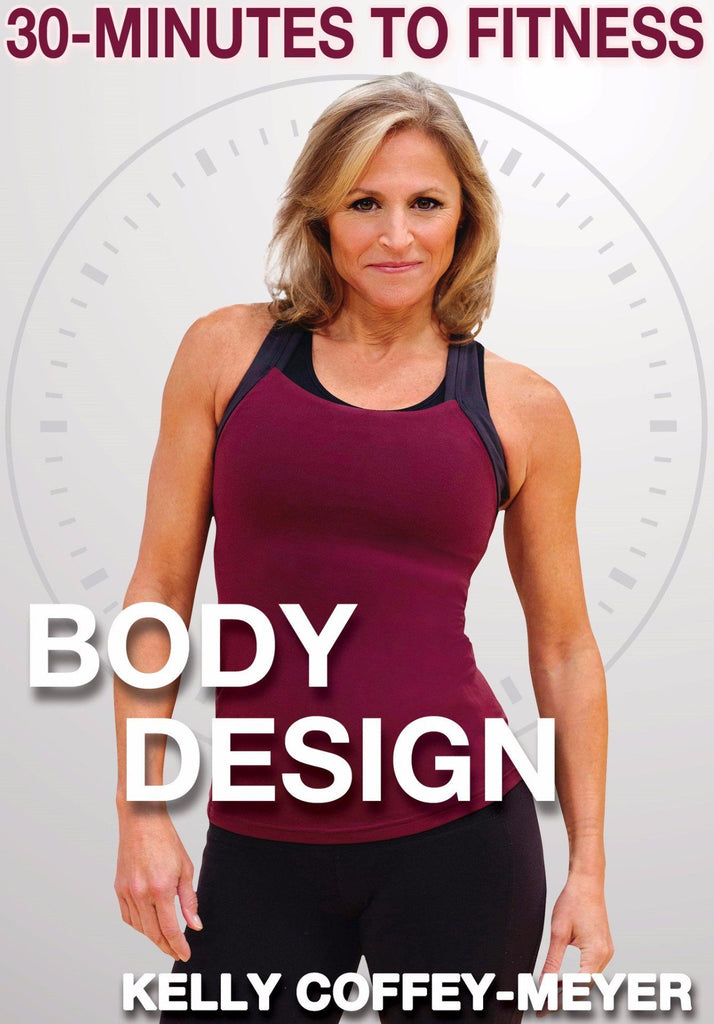 30-Minutes to Fitness: Body Design with Kelly Coffey-Meyer - Collage Video