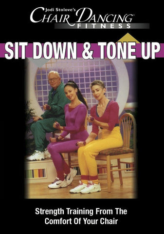 Chair Dancing: Sit Down and Tone Up