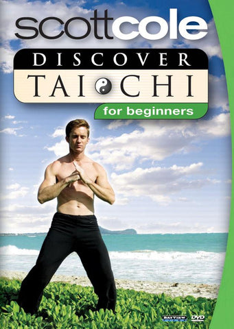 Scott Cole Discover Tai Chi For Beginners