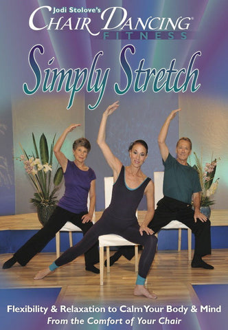 Chair Dancing: Simply Stretch