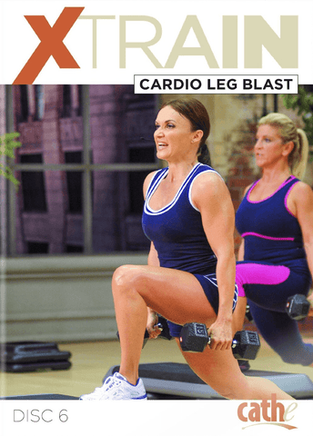 Cathe Friedrich's XTrain: Cardio Leg Blast