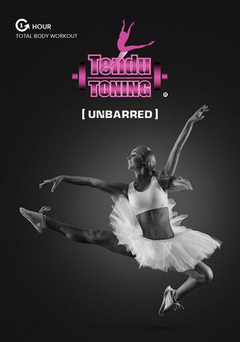 Tendu Toning [ UNBARRED ]