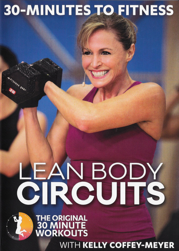 30 Minutes To Fitness: Lean Body Circuits with Kelly Coffey-Meyer - Collage Video