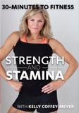 30 Minutes to Fitness: Strength and Stamina with Kelly Coffey-Meyer - Collage Video