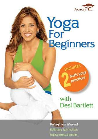 Yoga for Beginners with Desi Bartlett